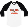 sick sad world 3/4 Sleeve Shirt