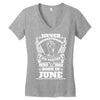 Never Underestimate Dog Rescuer Who Was Born June Women's V-Neck T-Shirt