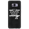 come to dark side we have pi Samsung Galaxy S8 Plus