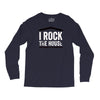 i rock the house Long Sleeve Shirts
