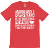 arguing with a psych major T-Shirt