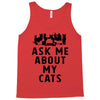ask me about my cats Tank Top
