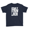 if not Youth Tee