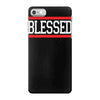 blessed iPhone 7 Case
