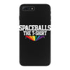Spaceballs The T Shirt iPhone 7 Plus Case