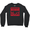 warning if zombies chase us i'm tripping you Crewneck Sweatshirt