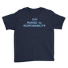 day ruined Youth Tee