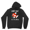 one day i'll be great Unisex Hoodie