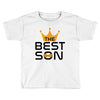 The Best Son Toddler T-shirt