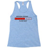 sarcasm loading please wait (2) Racerback Tank