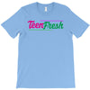 TEENFRESH T-Shirt