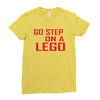 go step on a lego Ladies Fitted T-Shirt