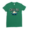 chillax like a Ladies Fitted T-Shirt