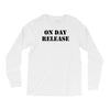 on day release Long Sleeve Shirts