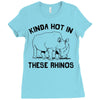 kinda hot in these rhinos Ladies Fitted T-Shirt