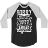 This Girl Is Taken By A Super Sexy January Boyfriend 3/4 Sleeve Shirt