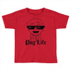 pog life Toddler T-shirt
