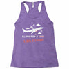 all you need is flight ticket Racerback Tank