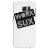 work sux Samsung Galaxy S7 Edge