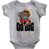 go big Baby Bodysuit