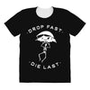 drop fast die last back All Over Women's T-shirt