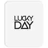 lucky day Mousepad