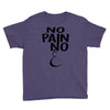 no pain Youth Tee