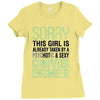 girl already taken by psychotic computer engineer Ladies Fitted T-Shirt