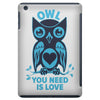 owl you need is love iPad Mini