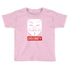 disobey crew Toddler T-shirt