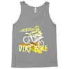 motorbike, love riding my dirtbike Tank Top
