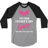 I'm Your Father's Day Gift Mom Says You're Welcome Baby Girl 3/4 Sleeve Shirt
