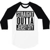 straight outta jersey city 3/4 Sleeve Shirt