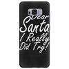 dear santa i really did try Samsung Galaxy S8 Plus