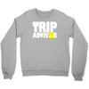 funny trip advisor Crewneck Sweatshirt