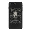 i have not failed 10000 ways iPhone 7 Plus Case