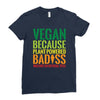 vegan because plant powered badiss was not an offical title Ladies Fitted T-Shirt