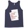 i pretend to work they pretend to pay me Tank Top