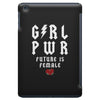 Girl Power Future Is Female iPad Mini