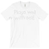 plays well with self T-Shirt