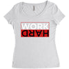 Work Hard Women's Triblend Scoop T-shirt