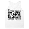 you're wrong Tank Top