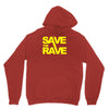 save the rave Unisex Hoodie
