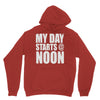 my day starts at noon Hoodie