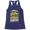 If Things Gets Better With Age Then I Am Approaching Magnificence Racerback Tank