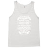 Super Cool Mother Of A Freaking Awesome Daughter Tank Top