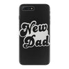 new dad iPhone 7 Plus Case