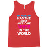 My Husband Has The Most Awesome Wife In The World Tank Top
