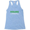 Vegans We're Not Crazy We're Just From The Future White Racerback Tank
