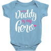 Daddy is my Hero Baby Girl Baby Bodysuit